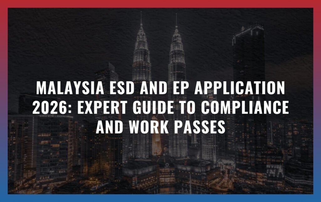 malaysia esd and ep application 2026